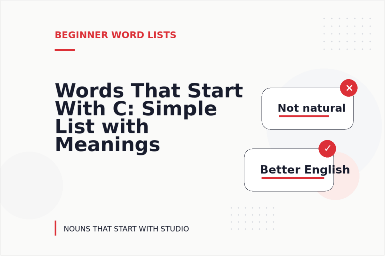 Words That Start With C: Simple List with Meanings