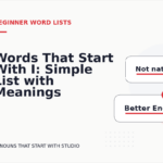 Words That Start With I: Simple List with Meanings
