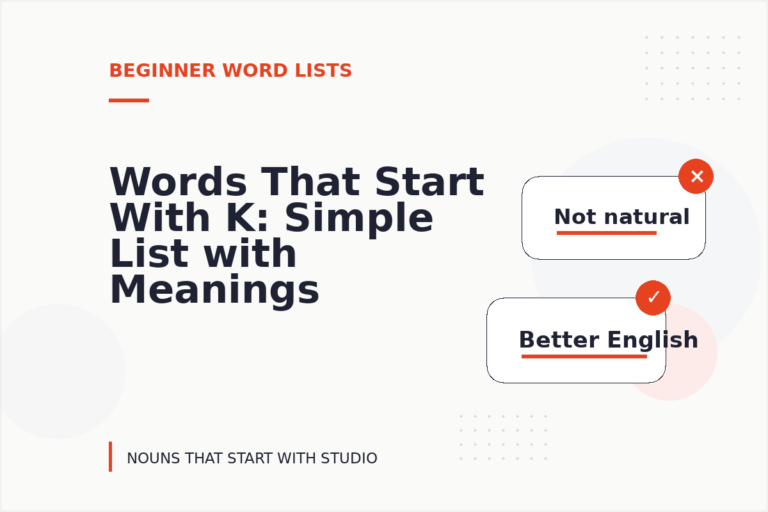 Words That Start With K: Simple List with Meanings Words That Start With K: Simple List with Meanings