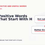 Positive Words That Start With H