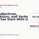 Adjectives, Nouns, and Verbs That Start With G