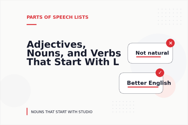 Adjectives, Nouns, and Verbs That Start With L