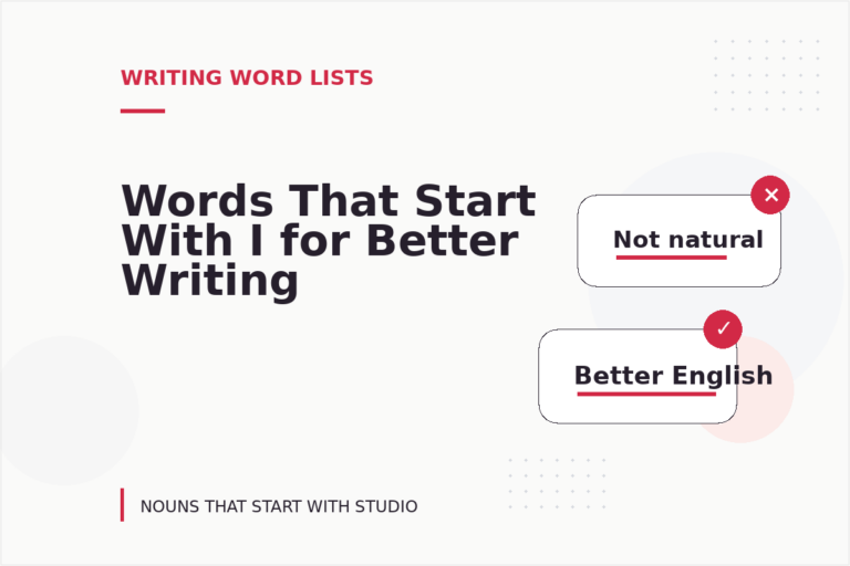 Words That Start With I for Better Writing Words That Start With I for Better Writing
